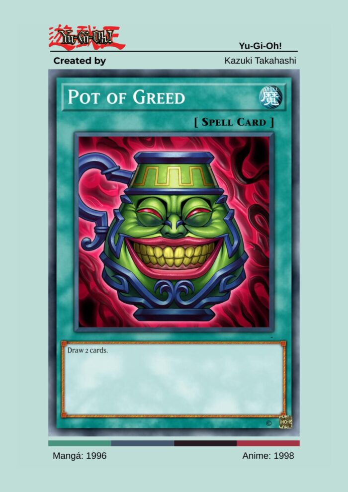 Pote da Ganância - Yu-Gi-Oh!